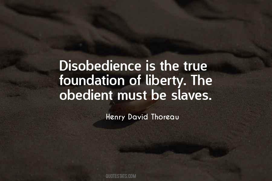 Slavery Is Freedom Quotes #674515