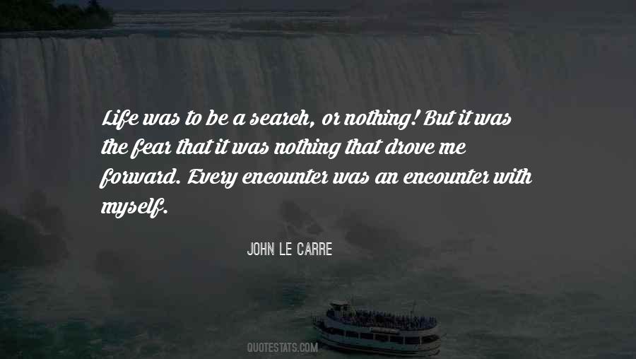 Search Me Quotes #1230426