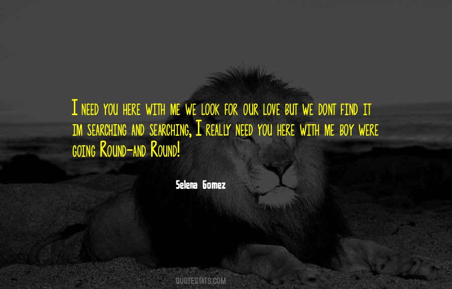Search Me Quotes #1570541