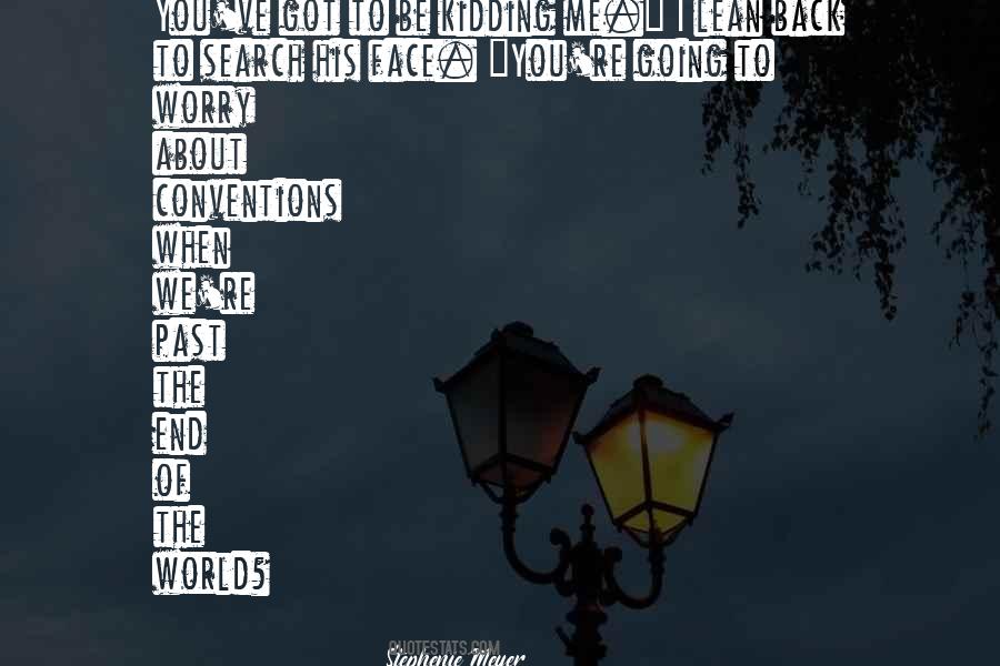 Search Me Quotes #1694838