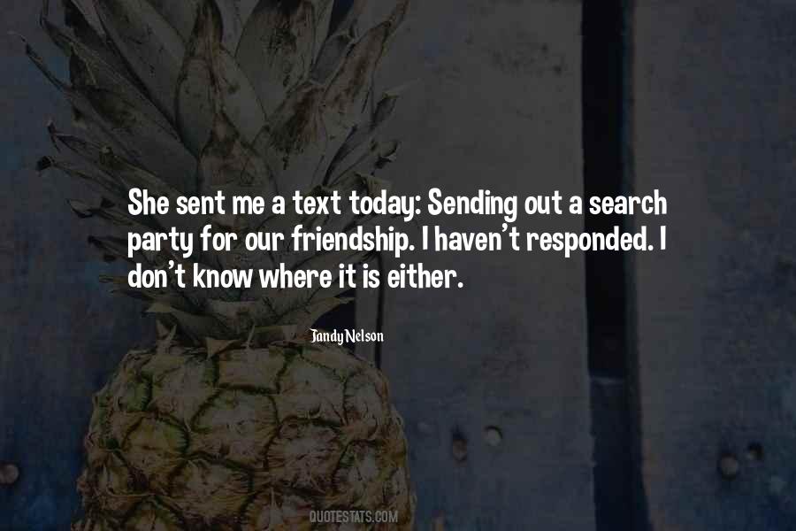 Search Me Quotes #850148