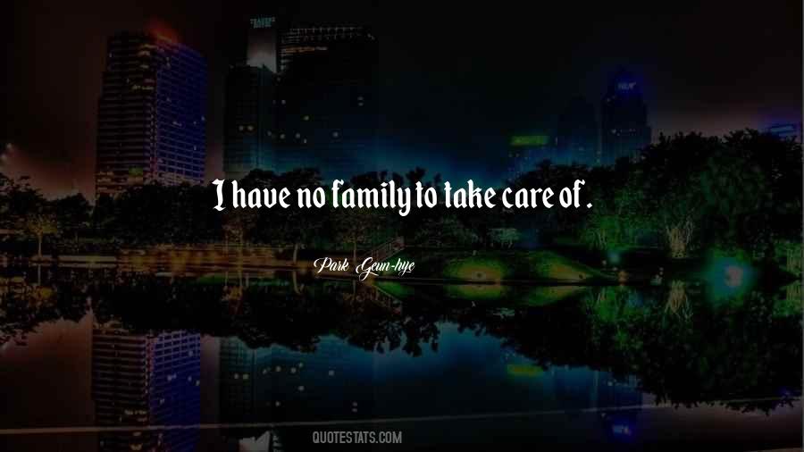Family Care Quotes #1345876