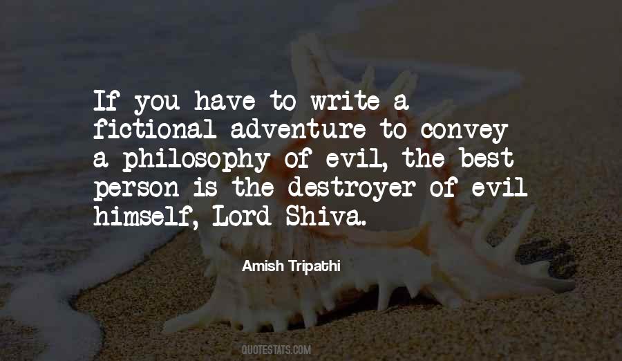 Evil Philosophy Quotes #370137