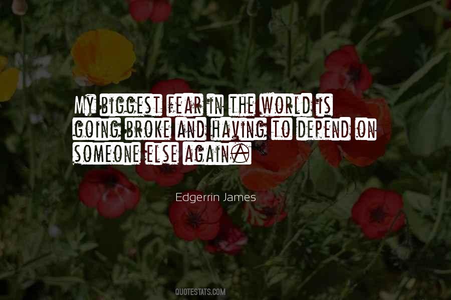 To Depend On Someone Quotes #1277622