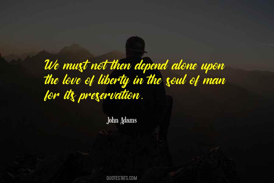 To Depend On Someone Quotes #153365