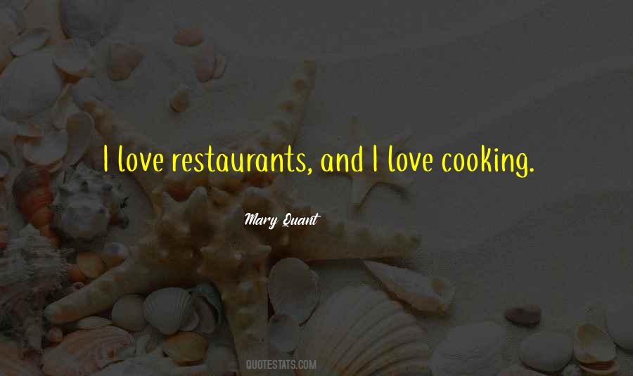 I Love Cooking Quotes #485900