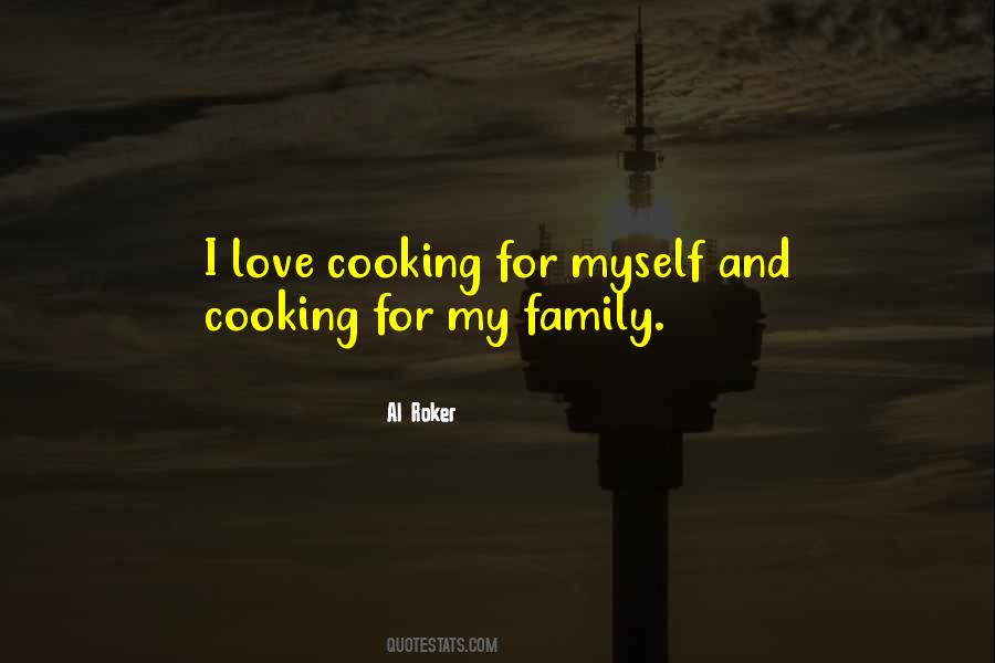 I Love Cooking Quotes #647516