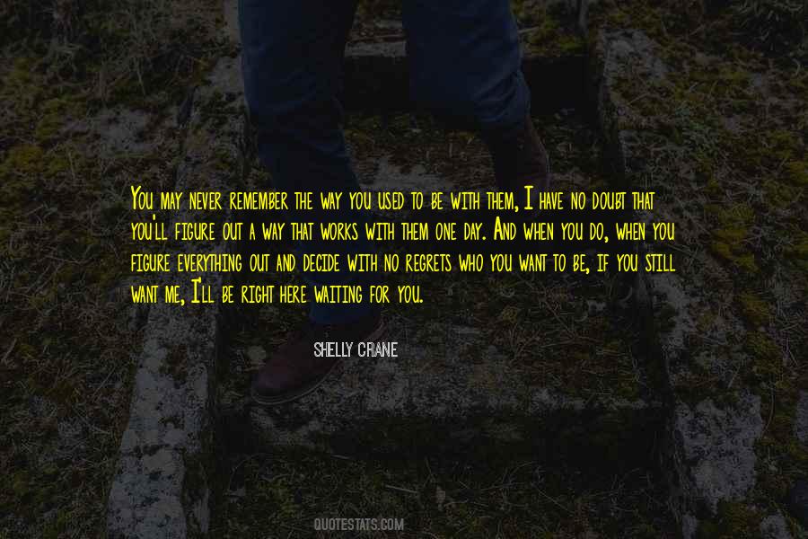 Still Waiting For You Quotes #1311718