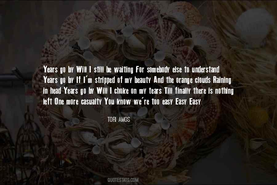Still Waiting For You Quotes #1391877