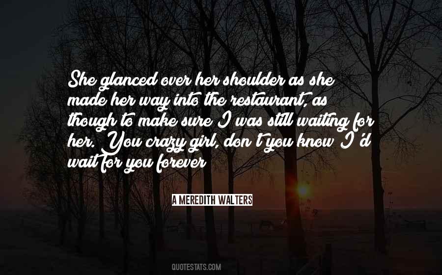 Still Waiting For You Quotes #1757869