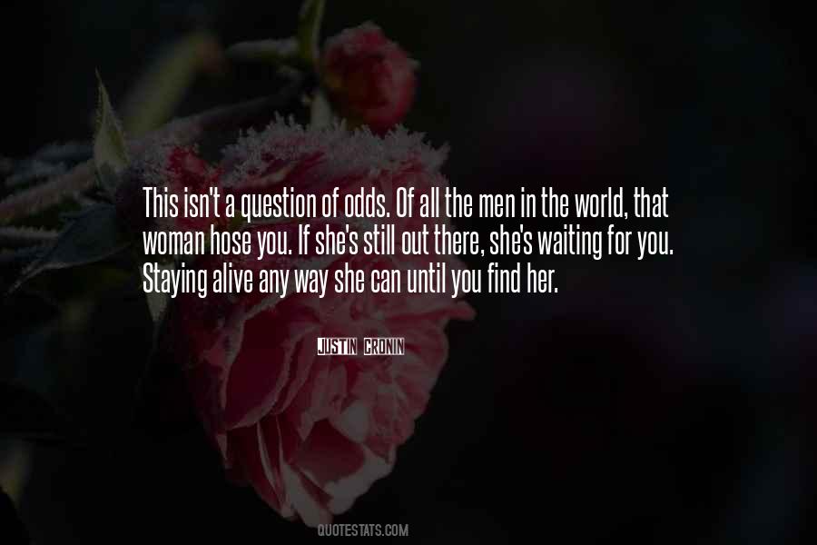 Still Waiting For You Quotes #474677