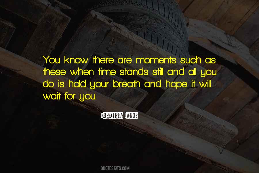 Still Waiting For You Quotes #540072