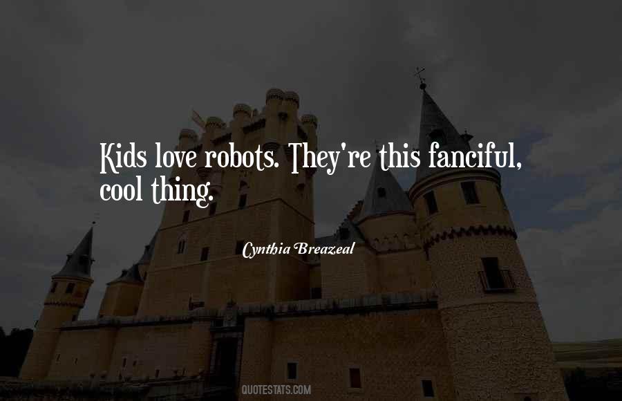 Cool Robots Quotes #1072987