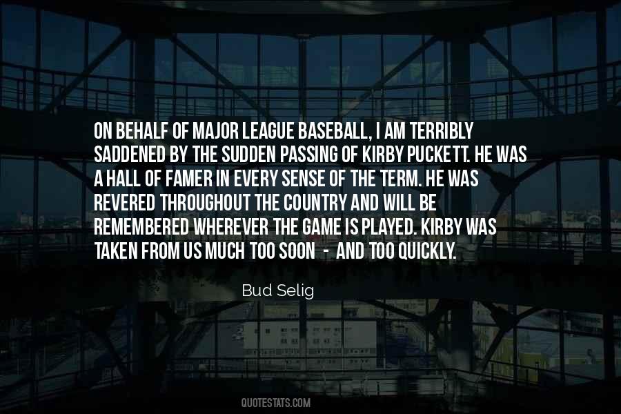 Taken From Us Too Soon Quotes #743137