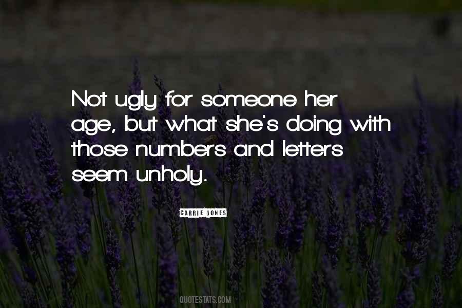 Not Ugly Quotes #284461