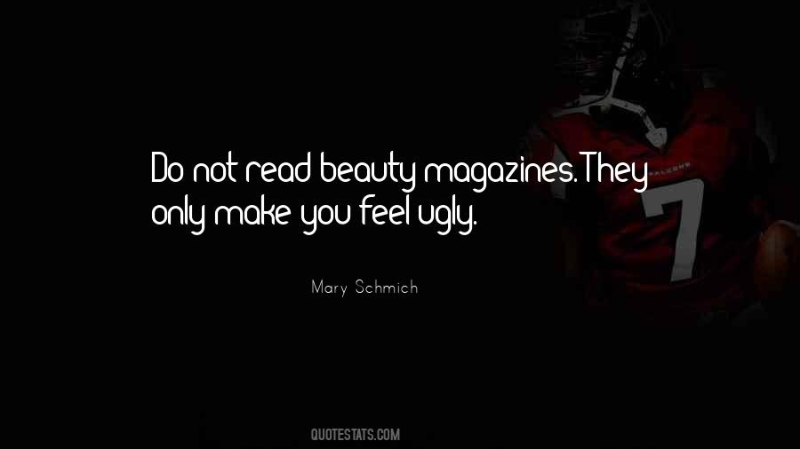 Not Ugly Quotes #419029