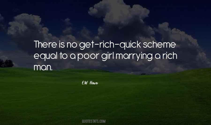 Get Rich Quick Scheme Quotes #67996