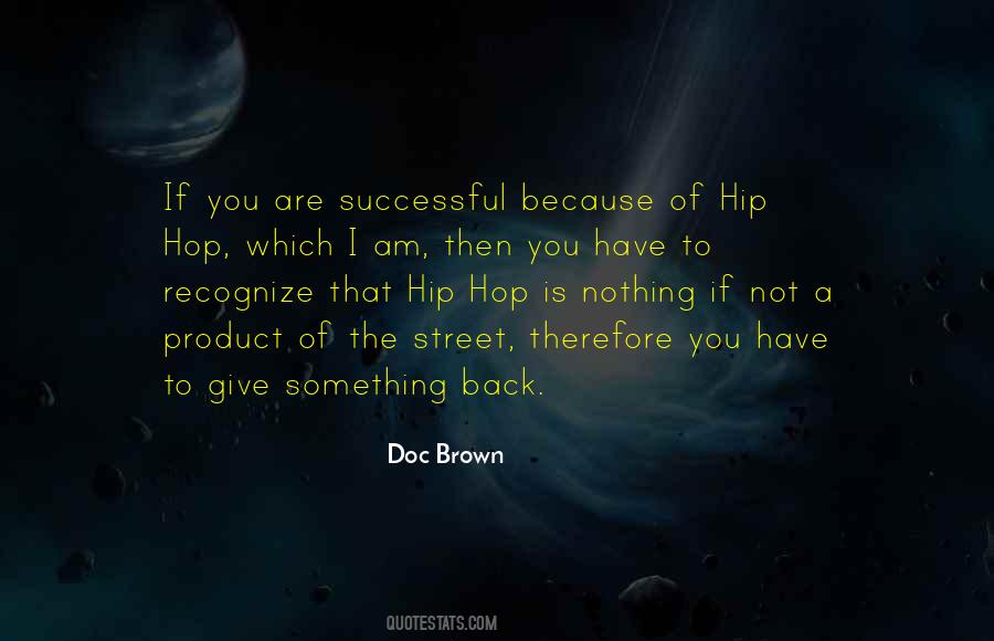 Giving Something Back Quotes #605708