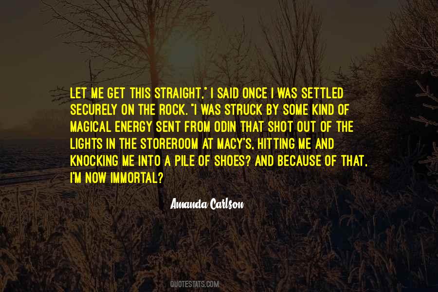 Get The Shot Quotes #1181127