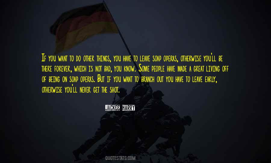 Get The Shot Quotes #1737899