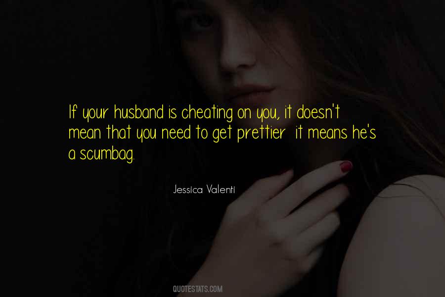Husband Mean Quotes #1755602