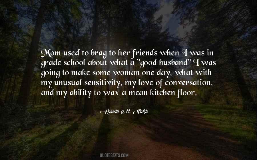 Husband Mean Quotes #702189