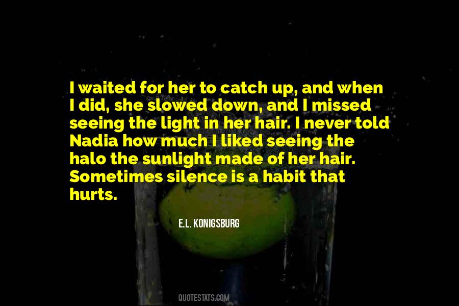 Catch The Light Quotes #1841610
