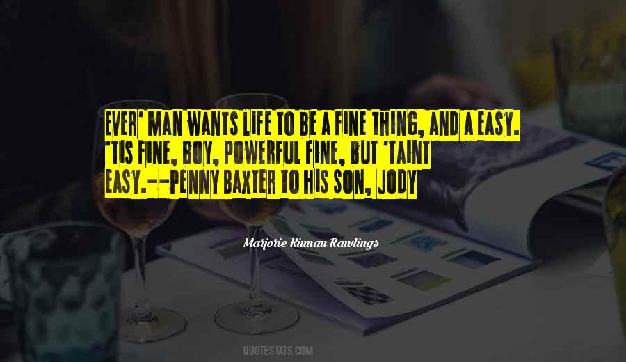 Boy Wants Quotes #106162