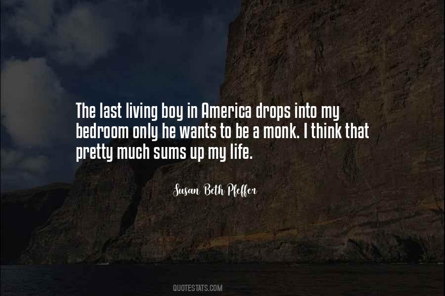 Boy Wants Quotes #1340735