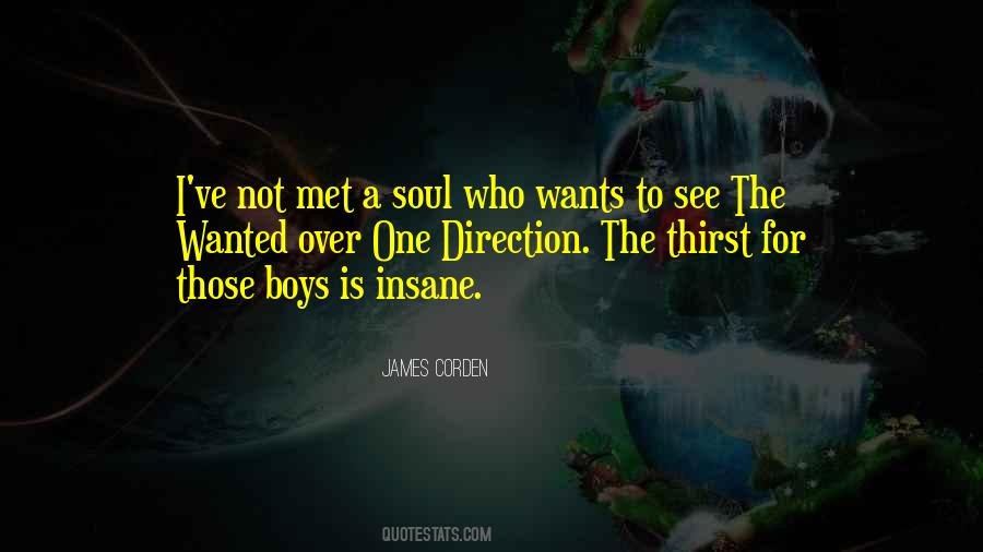 Boy Wants Quotes #171492