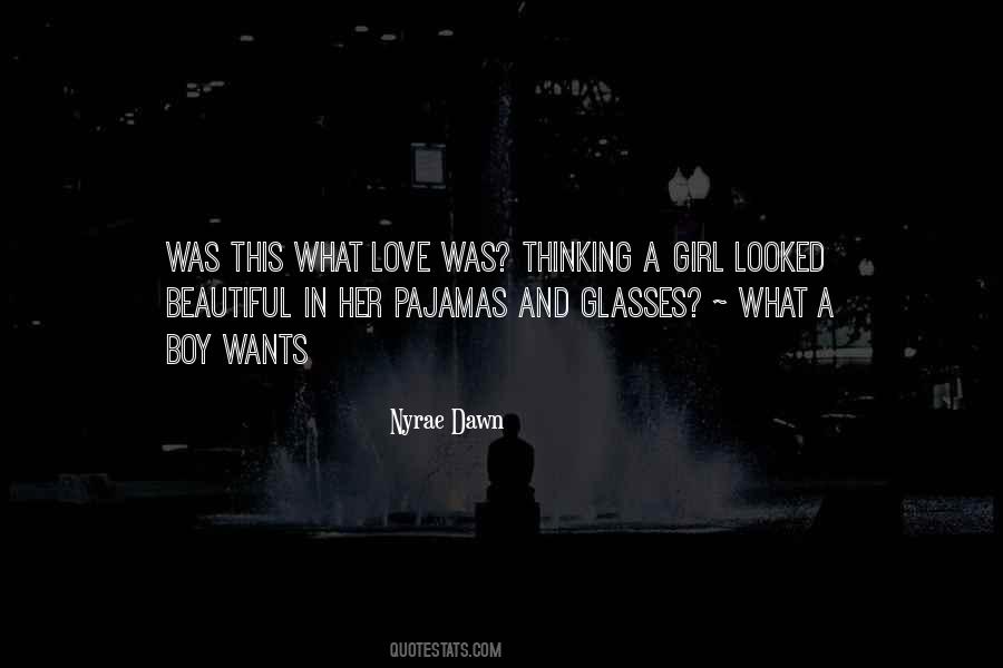 Boy Wants Quotes #587191