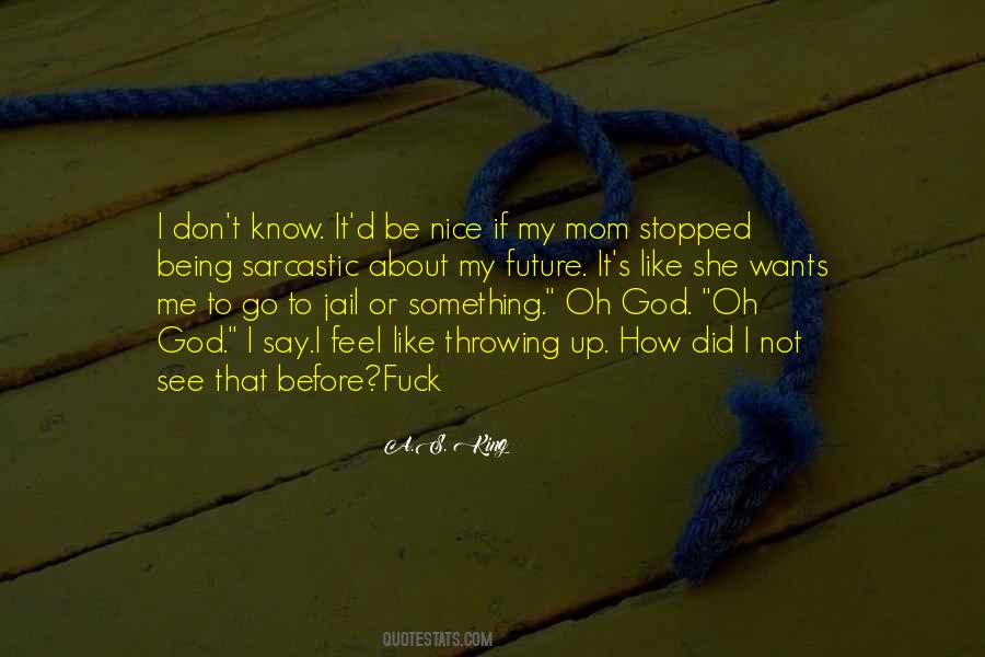 Boy Wants Quotes #872048