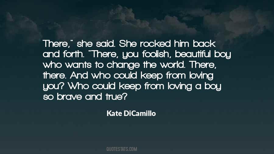 Boy Wants Quotes #927407
