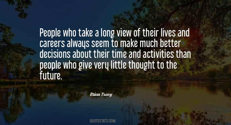 Better View Quotes #1222524