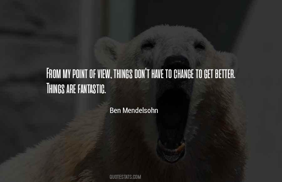 Better View Quotes #1286484