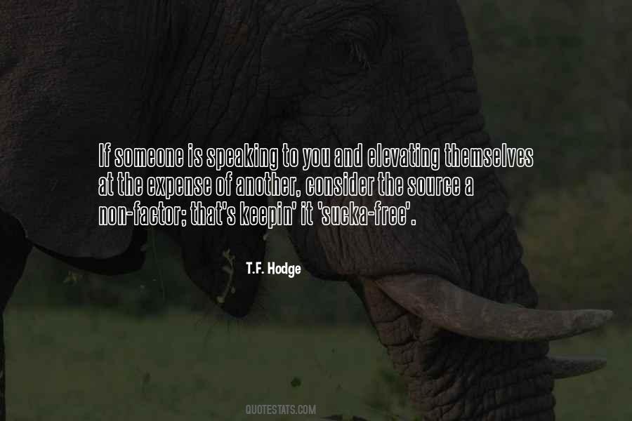 To The Haters Quotes #621413