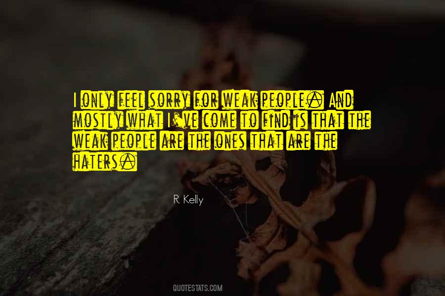 To The Haters Quotes #931080