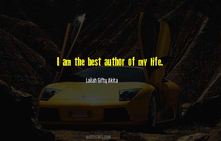 Author Of Life Quotes #691767