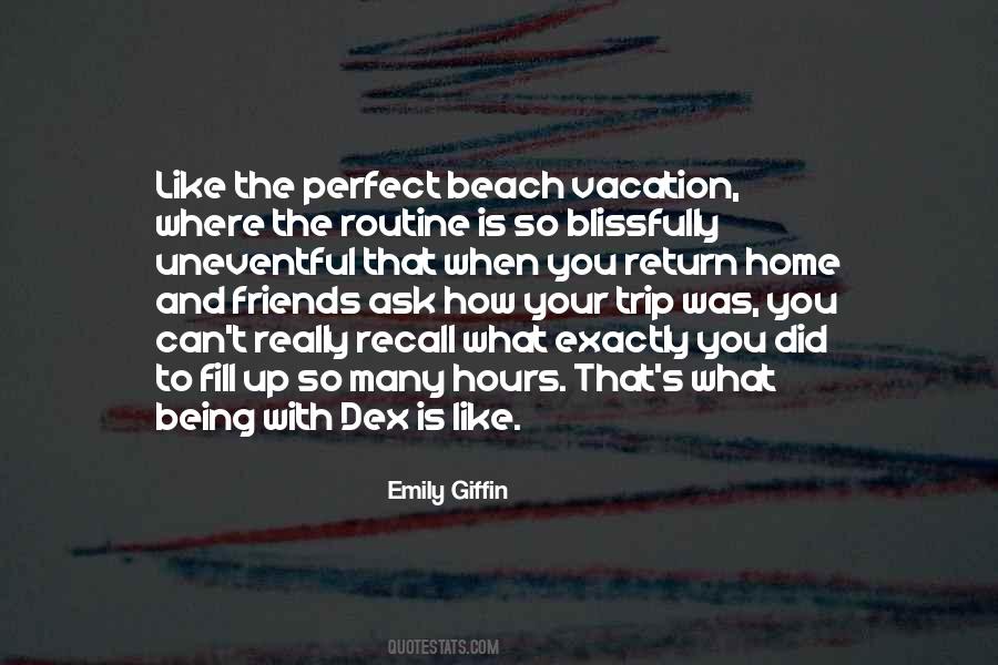 Quotes About Your Routine #104842