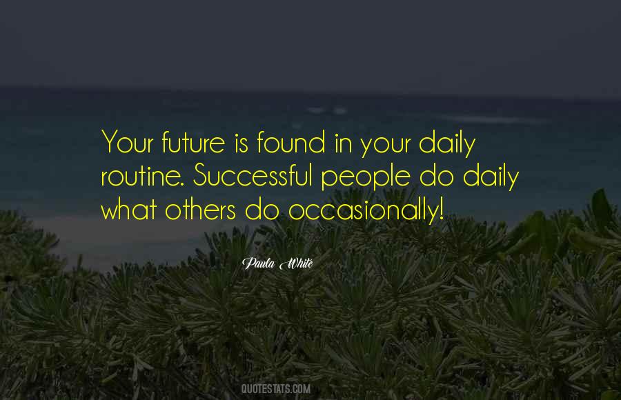 Quotes About Your Routine #1232495