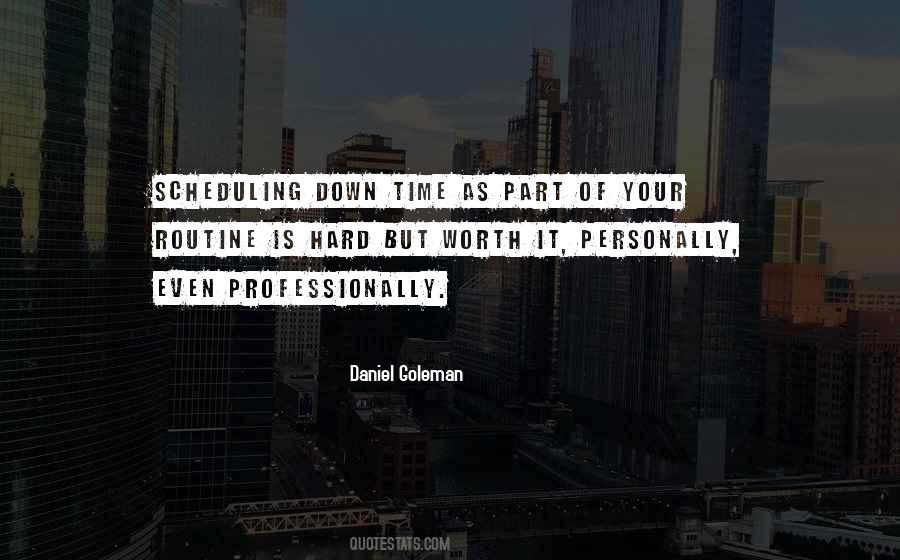 Quotes About Your Routine #126632