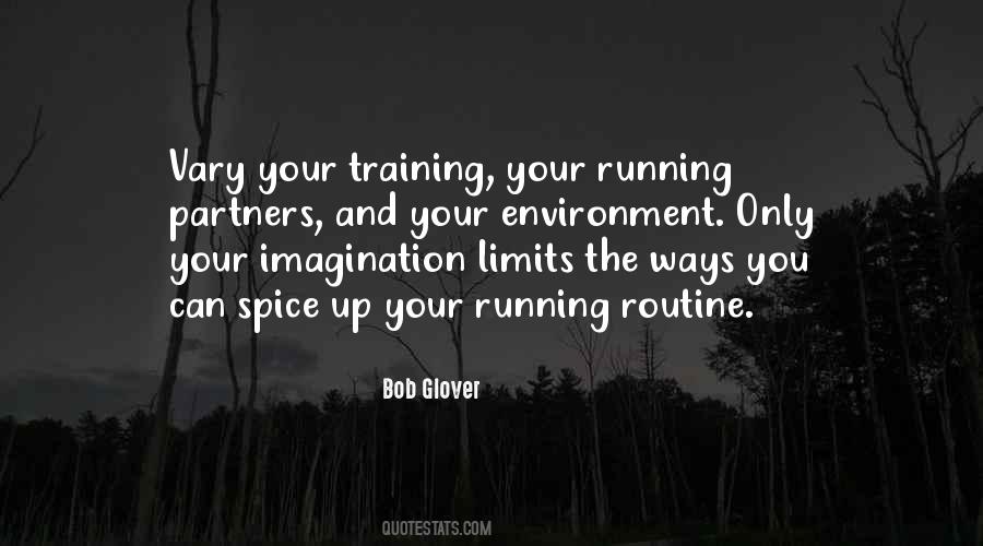 Quotes About Your Routine #1508568