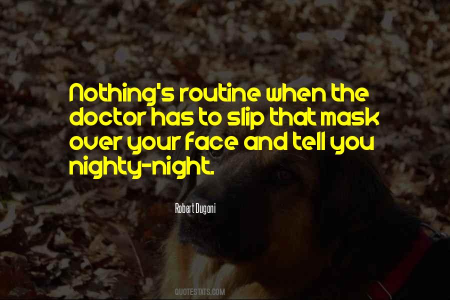 Quotes About Your Routine #1556773