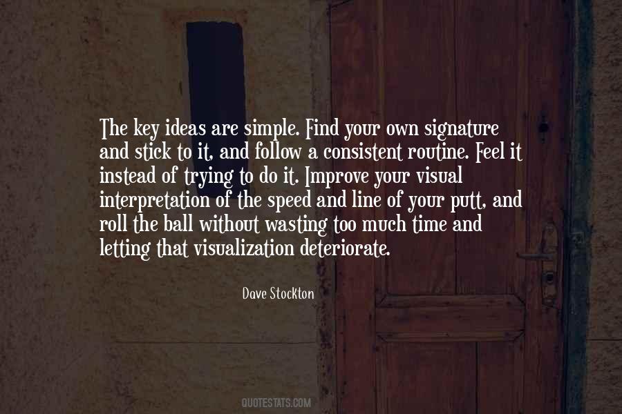Quotes About Your Routine #1570198