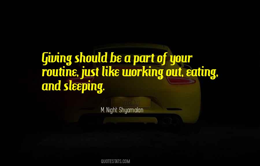 Quotes About Your Routine #1711727