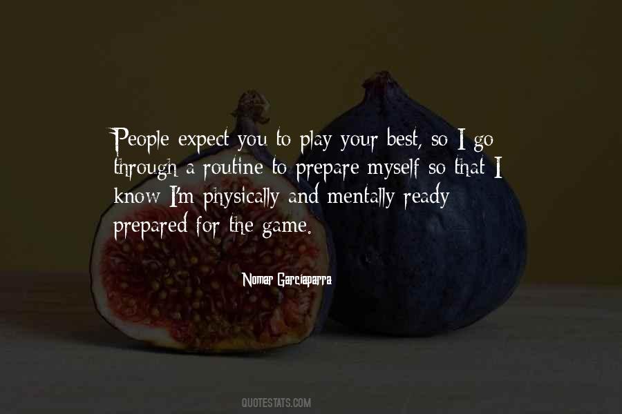 Quotes About Your Routine #288366