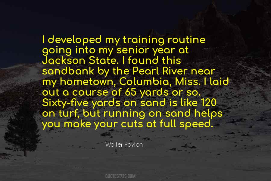 Quotes About Your Routine #440411