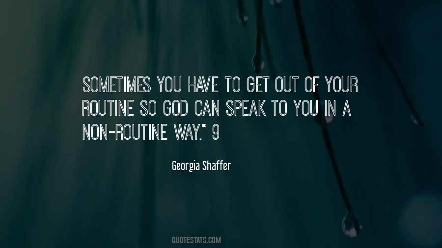 Quotes About Your Routine #531538