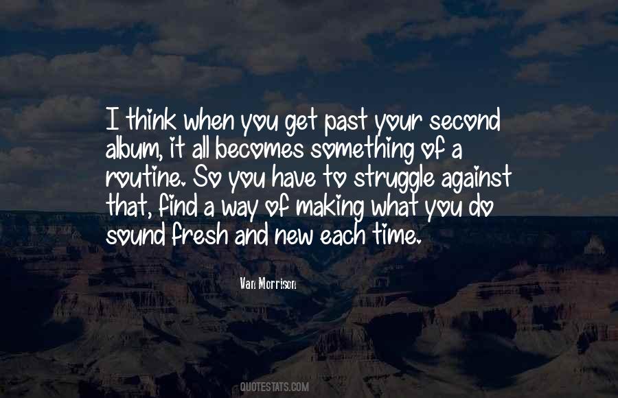 Quotes About Your Routine #66638