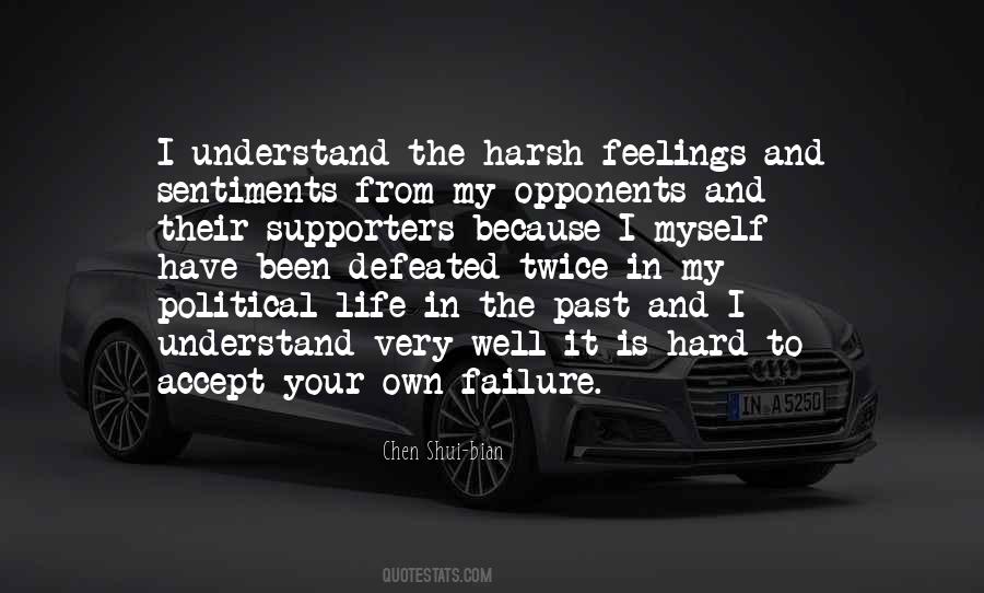 Accept Your Feelings Quotes #491706